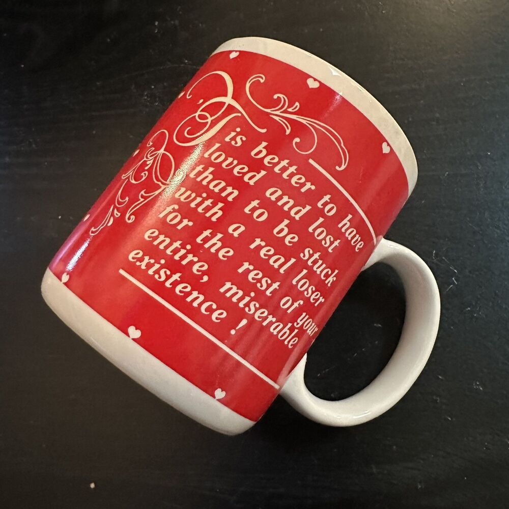 Vintage Hallmark Mug 1988 Funny Breakup Friend Loser